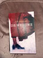Boek ~ Gil Adamson - De Weduwe, Boeken, Ophalen of Verzenden, Zo goed als nieuw, Nederland