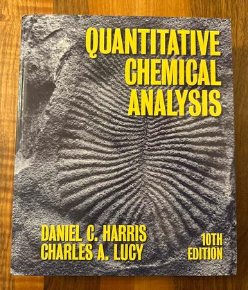 QUANTITATIVE CHEMICAL ANALYSIS 10TH EDITION beschikbaar voor biedingen