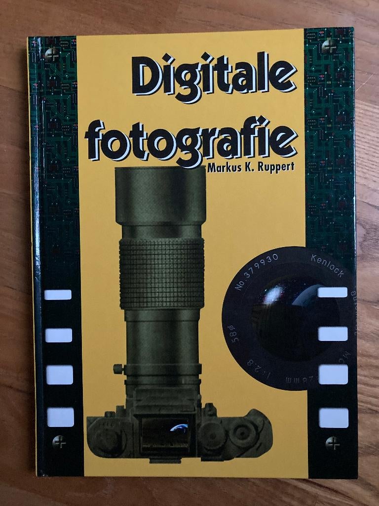 Boek Digitale fotografie - Markus K. Ruppert, Boeken, Ophalen of Verzenden, Zo goed als nieuw, Fotografie algemeen
