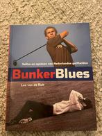 Bunker Blues - Golfverhalen uit Nederland, Ophalen of Verzenden, Zo goed als nieuw, Balsport
