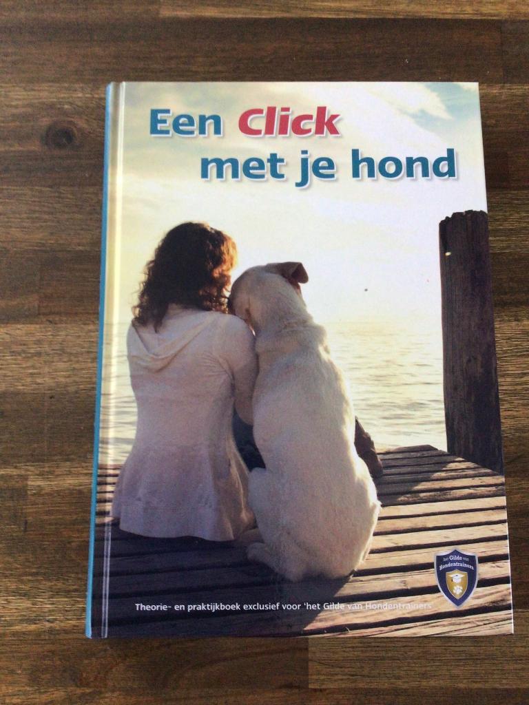 Een click met je hond NIEUW, Ophalen of Verzenden, Nieuw, Honden, Jolien Schat