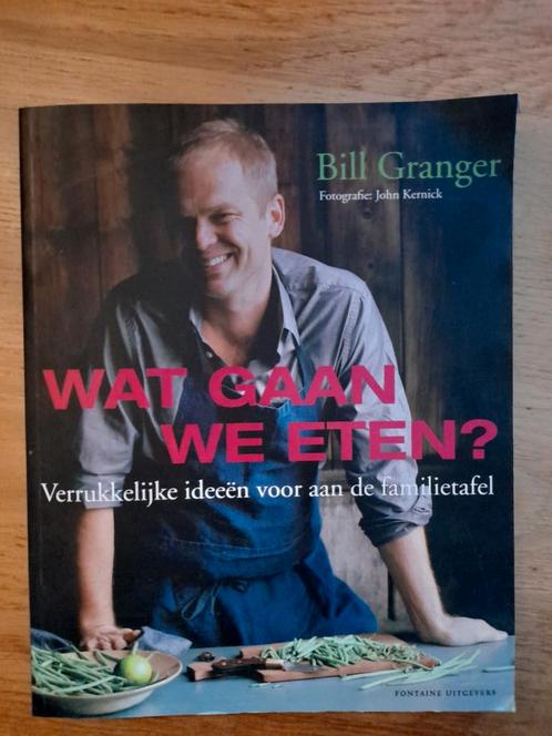 Wat gaan we eten? Van Bill Granger., Boeken, Kookboeken, Zo goed als nieuw, Ophalen of Verzenden