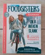Foodsisters - In 8 weken slank, Ophalen of Verzenden, Zo goed als nieuw, Amande Koeman; Janneke Koeman