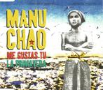 Manu Chao – Me Gustas Tu / La Primavera, Ophalen of Verzenden, Zo goed als nieuw, Pop