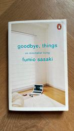 Goodbye things on minimalist living - Fumio Sasaki, Fumio Sasaki, Gelezen, Overige soorten, Ophalen of Verzenden