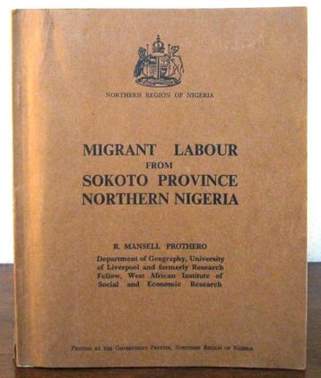 Migrant Labour from Sokoto Province Northern Nigeria 1958 beschikbaar voor biedingen
