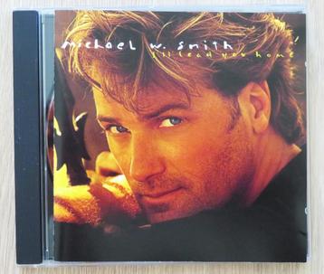 CD Michael W. Smith: I'll lead you home beschikbaar voor biedingen