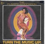 The Players Association-Turm the music up, Gebruikt, 7 inch, Single, Ophalen of Verzenden