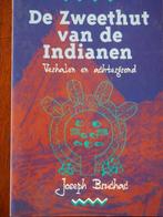 De Zweethut van de Indianen Joseph Bruchac verhalen en achte, Joseph Bruchac, Ophalen of Verzenden, Zo goed als nieuw, Overige onderwerpen