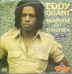 Eddy Grant - Walking on sunshine, Overige genres, Gebruikt, Ophalen of Verzenden, 7 inch