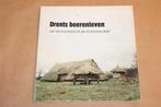 Drents Boerenleven — Bronstijd tot Middeleeuwen [1980], Boeken, Ophalen of Verzenden, 14e eeuw of eerder, Gelezen