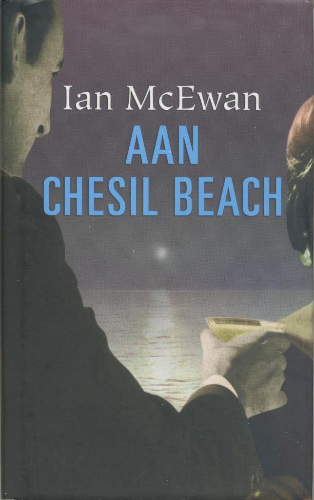 Aan Chesil Beach / Ian McEwan - De Harmonie; Manteau, 2007, Verzenden, Gelezen