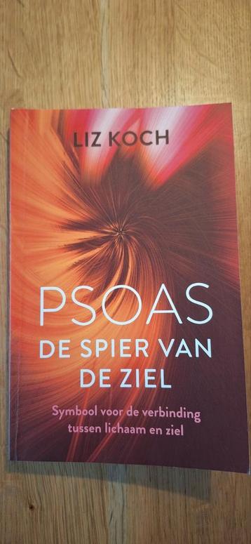 Liz Koch - Psoas, De spier van de ziel beschikbaar voor biedingen