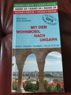 Mit dem Wohnmobil nach Ungarn, Ophalen of Verzenden, Gelezen, Europa, Overige merken