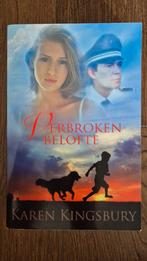 Karen Kingsbury - Verbroken belofte, Ophalen of Verzenden, Zo goed als nieuw, Nederland, Karen Kingsbury