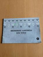Broderies Ajourees Sur Toile, Ophalen of Verzenden, Patroon