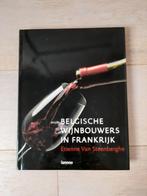 Belgische wijnbouwers in Frankrijk - 978902094078, Frankrijk, Ophalen of Verzenden