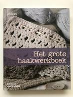Het grote haakwerkboek, Boeken, Hobby en Vrije tijd, Breien en Haken, Zo goed als nieuw, Marie Claire - Phildar, Verzenden