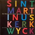 Sint Martinuskerk Wyck Maastricht 1858-2008, Ophalen of Verzenden, Zo goed als nieuw, Servé Minis e.a.