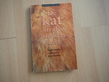 De kat in de boekenkast Nederlandse schrijvers over katten beschikbaar voor biedingen