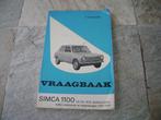 Origineel instructie boekje Simca 1100, Ophalen of Verzenden