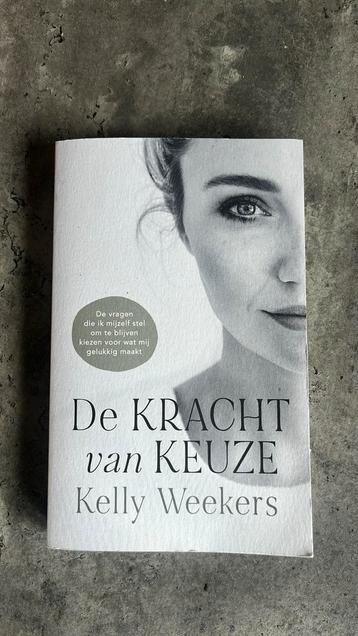 Kelly Weekers - De Kracht van keuze beschikbaar voor biedingen