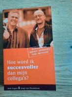 Boek hoe word ik succesvoller dan mijn collega's?, Ophalen of Verzenden, Zo goed als nieuw