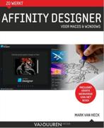 Affinity Designer boek, Boeken, Mark van Heck, Boek voor grafisch o ntwerp, Ophalen of Verzenden, Zo goed als nieuw