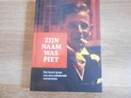 Rhijn Feith Zijn naam was Piet, Boeken, Oorlog en Militair, Ophalen of Verzenden, Zo goed als nieuw, Tweede Wereldoorlog