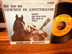 Bobbejaan Schoepen - Cowboy in Amsterdam Vinyl Single, 7 inch, Single, Ophalen of Verzenden, Zo goed als nieuw