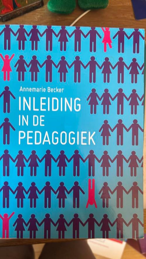 Annemarie Becker - Inleiding in de pedagogiek, Boeken, Wetenschap, Zo goed als nieuw, Sociale wetenschap, Ophalen of Verzenden