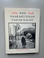 Celine - Reis naar het einde van de nacht - Ill. Tardi, Ophalen of Verzenden, Gelezen