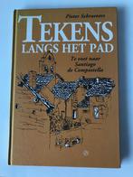 Tekens langs het pad naar Santiago de Compostela, Boeken, Ophalen, Nieuw