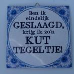 Tegeltje Geslaagd - Kado voor geslaagden, Ophalen of Verzenden, Zo goed als nieuw