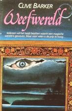 Clive Barker- Weefwereld, Boeken, Verzenden, Gelezen