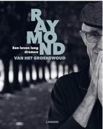 Een leven lang dromen, Raymond van het Groenewoud BK, Verzenden, Zo goed als nieuw, Artiest