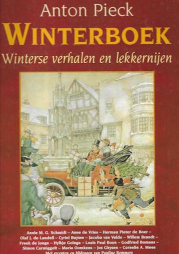 Anton Pieck: Winterboek - winterse verhalen en lekkernijen beschikbaar voor biedingen