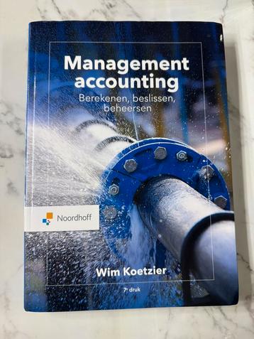 Management accounting berekenen beslissen 7e 9789001079482 beschikbaar voor biedingen
