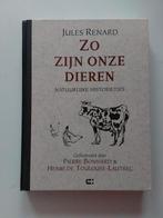 Jules Renard : Zo zijn onze dieren 🆕️, Ophalen of Verzenden, Nieuw, Jules Renard