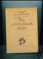 Anne de Vries- Wij leven maar eens-1951-HC, Antiek en Kunst, Antiek | Boeken en Bijbels, Verzenden