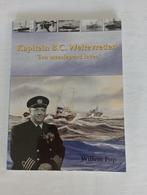 KAPITEIN B.C. WELTEVREDEN  Een meeslepend leven Hudson, 20e eeuw of later, Verzenden, Nieuw, Willem Pop
