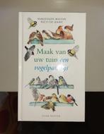 Maak van uw tuin een vogelparadijs - natuur - boek, Verzenden, Zo goed als nieuw, Natuur algemeen