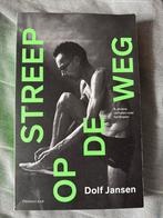 Streep op de Weg - Dolf Jansen, Boeken, Ophalen of Verzenden, Zo goed als nieuw, Lopen en Fietsen