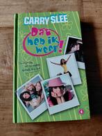 Carry Slee - Dat heb ik weer!, Ophalen of Verzenden, Gelezen, Carry Slee, Fictie