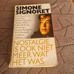 Nostalgie is ook niet meer wat het was - Simone Signoret, Ophalen of Verzenden, Gelezen, Simone Signoret