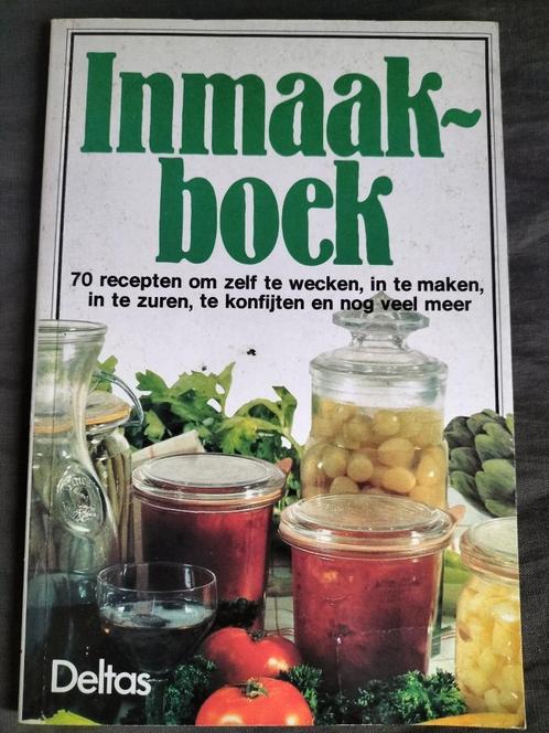 Inmaakboek / 70 recepten om zelf te wecken etc, Boeken, Kookboeken, Zo goed als nieuw, Ophalen of Verzenden