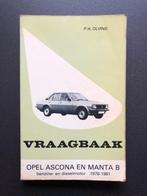 Vraagbaak Opel Ascona en Manta B.1978 - 1981, Auto diversen, Handleidingen en Instructieboekjes, Ophalen of Verzenden