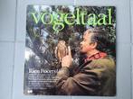 LP Vinyl Rien Poortvliet Vogeltaal Vogels, Verzenden, Gebruikt, 12 inch, Levenslied of Smartlap