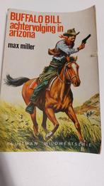 Buffalo Bill achtervolging in Arizona, Max Miller, Boeken, Gelezen, Ophalen of Verzenden, Max Miller