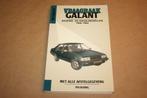 Vraagbaak Mitsubishi Galant - Modellen 1980-1984 - Olving, Auto diversen, Handleidingen en Instructieboekjes, Ophalen of Verzenden